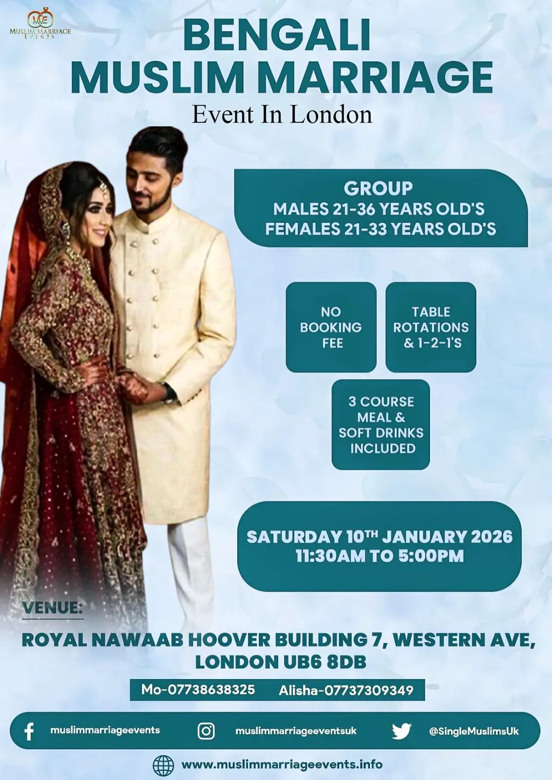 Muslim Marriage Events London - Bengali Event - Saturday 10th January 2026 - Royal Nawaab, Royal Nawaab, Old Hoover Building, Perivale, Greenford, UB6 6DB